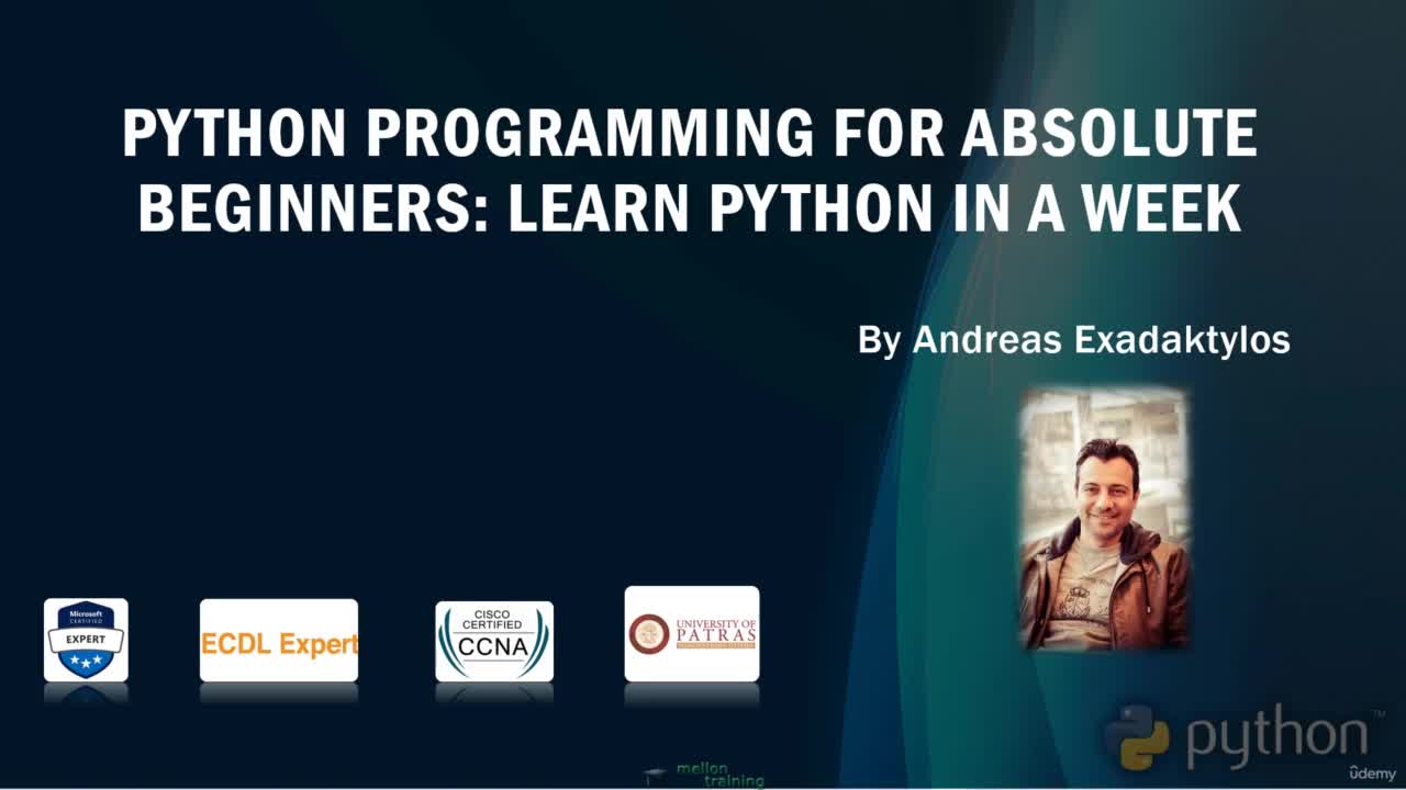 Python for Absolute Beginners - Learn Python in a week (2021 version), Andreas Exadaktylos